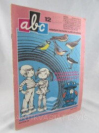 kolektiv, autorů, ABC mladých techniků a přírodovědců ročník 22, číslo 12 , 1978