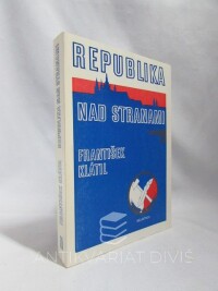 Klátil, František, Republika nad stranami, 1992