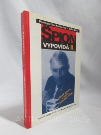 Vachalovský, Přemysl, Bok, John, Špion vypovídá II.: Jasná zpráva o konci jednoho světa: Výpověď Josefa Frolíka před Senátem Spojených států, 2000
