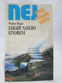 Papst, Walter, Záhady našeho stvoření, 1999