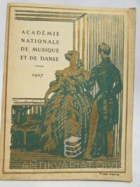 kolektiv, autorů, Académie Nationale de Musique et de Danse 1927, 1927
