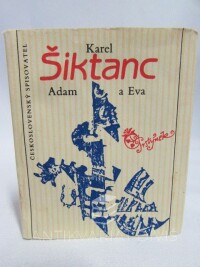 Šiktanc, Karel, Adam a Eva, 1990