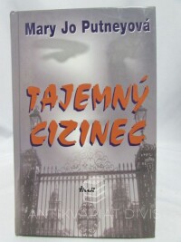 Putneyová, Mary Jo, Tajemný cizinec, 2002