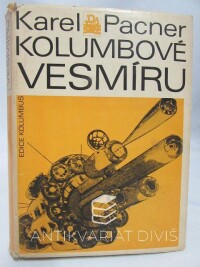 Pacner, Karel, Kolumbové vesmíru, 1976