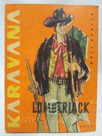 Durian, Wolf, Lumberjack - Dobrodružství v severoamerických lesích, 1962
