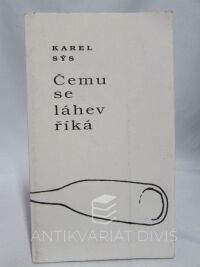 Sýs, Karel, Čemu se láhev říká, 1996
