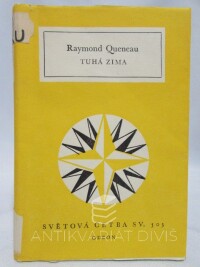 Queneau, Raymond, Tuhá zima, 1980