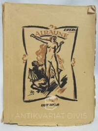 Ewers, Hans Heinz, Alraune - historie živoucí bytosti, 1919