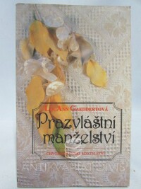 Gaeddertová, Lou Ann, Prazvláštní manželství, 1995