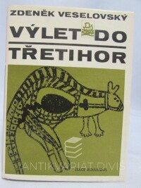Veselovský, Zdeněk, Výlet do třetihor, 1969