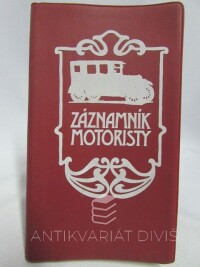 Minářík, Stanislav, Záznamník motoristy, 1983