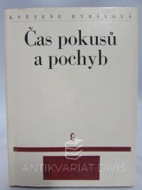 Hyršlová, Květuše, Čas pokusů a pochyb v západoněmecké literatuře šedesátých let, 1972