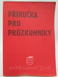 Iždinský, Viliam, Laštůvka, Miloslav, Příručka pro průzkumníky, 1984