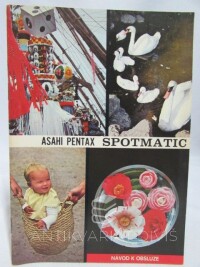 kolektiv, autorů, Asahi Pentax Spotmatic návod k obsluze, 0