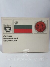 kolektiv, autorů, Česko-bulharský slovníček, 1972
