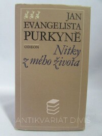 Purkyně, Jan Evangelista, Nitky z mého života, 1987