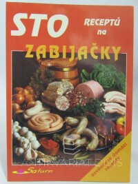 Koudelka, Karel, Sto receptů na zabijačky, 1999