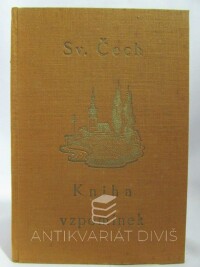Čech, Svatopluk, Kniha vzpomínek, 1926