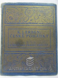 Erben, Karel Jaromír, České pohádky, 1912