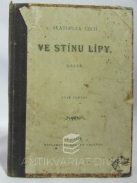 Čech, Svatopluk, Ve stínu lípy, 1890