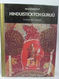 Freke, Timothy, Moudrost hinduistických guruů, 1998