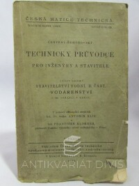 Řehořovský, , Klokner, František, Červený, František, Klír, Antonín, Technický průvodce pro inženry a stavitele 7: Stavitelství vodní II: Vodárenství, 1923