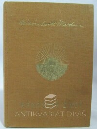 Marden, Orison Swett, Radostný život, 1924