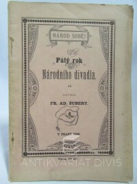 Šubert, František Adolf, Pátý rok Národního divadla, 1888