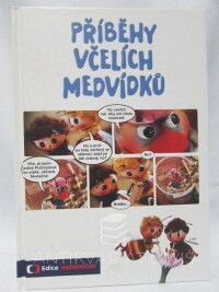 kolektiv, autorů, Příběhy včelích medvídků, 2017