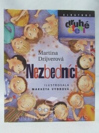 Drijverová, Martina, Nezbedníci, 2011