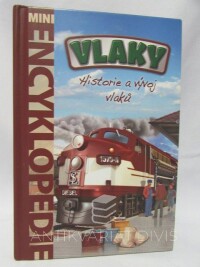 Lainová, Marta F., Vlaky: Historie a vývoj, 0