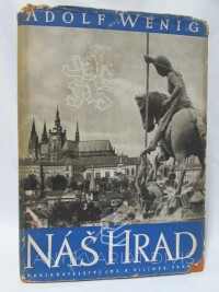 Wenig, Adolf, Náš hrad, 1938