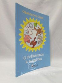 Schejbalová, Alena, Obrázkové čtení o zvířátkách a sluníčku, 0