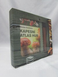 Smotlach, Miroslav, Erhartovi, Marie a Josef, Kapesní atlas hub + houbařský nůž, 2015