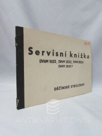 kolektiv, autorů, Servisní knížka: DVHM 1622, DVHM 2522, DVHM 3222, DVHM 2022T, 0