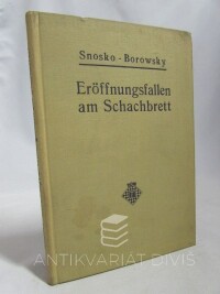 Snosko-Borowsky, Eugen, Eröffnungsfallen am Schachbrett, 1939