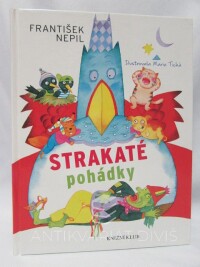 Nepil, František, Strakaté pohádky, 2012