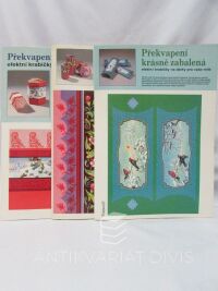Němcová, Jitka, 3x vystřihovánka dárkové krabičky: Překvapení krásně zabalená - Efektní krabičky na dárky po vaše milované, 1993