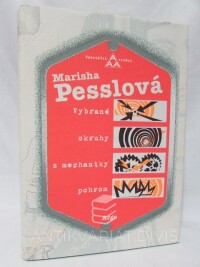 Pesslová, Marisha, Vybrané okruhy z mechaniky pohrom, 2006