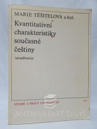 Těšitelová, Marie, Kvantitativní charakteristiky současné češtiny, 1985
