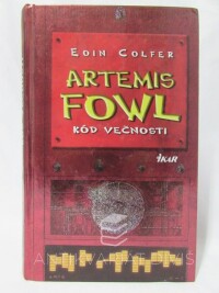 Colfer, Eoin, Artemis Fowl - Kód večnosti, 2004