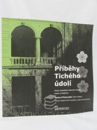 Šášinková, Marcela, Příběhy Tichého údolí: Příběhy zpečetěné hákovým křížem, srpem a kladivem, 2017