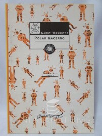 Woudstra, Karst, Polák načerno, 1999