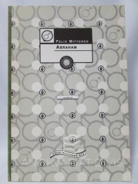 Mitterer, Felix, Abraham, 1998