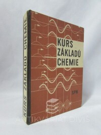 kolektiv, autorů, Kurs základů chemie, 1968