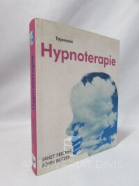 Fricker, Janet, Butler, John, Tajemství hypnoterapie, 2006