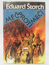 Štorch, Eduard, Meč proti meči, 2001