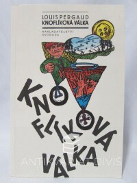 Pergaud, Louis, Knoflíková válka: Román mého dvanáctého roku, 1992