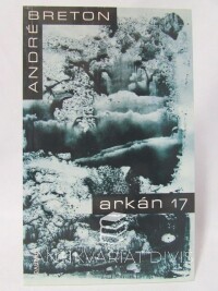 Breton, André, Arkán 17, 1996