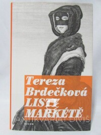 Brdečková, Tereza, Listy Markétě, 2008